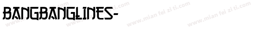 Bangbanglines字体转换