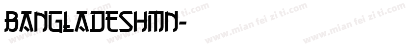Bangladeshmn字体转换