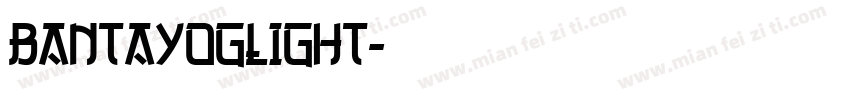 bantayoglight字体转换