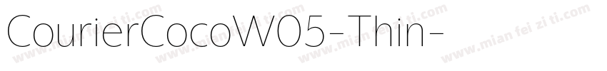 CourierCocoW05-Thin字体转换