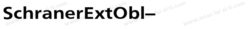 SchranerExtObl-字体转换