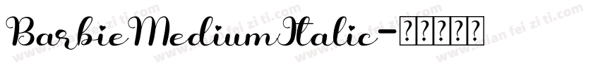 BarbieMediumItalic字体转换