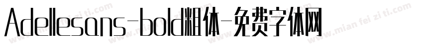 Adellesans-bold粗体字体转换