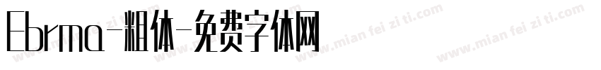Ebrma-粗体字体转换