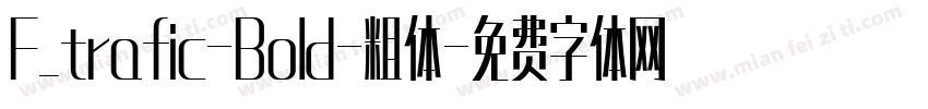 F_trafic-Bold-粗体字体转换