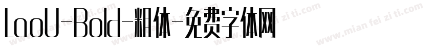 LaoU-Bold-粗体字体转换