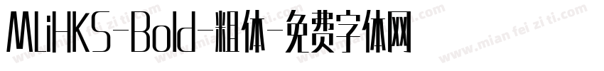 MLiHKS-Bold-粗体字体转换