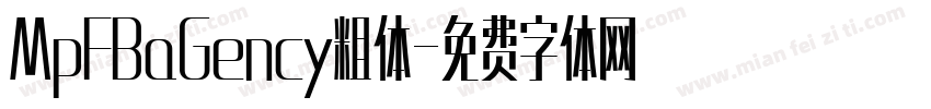 MpFBaGency粗体字体转换