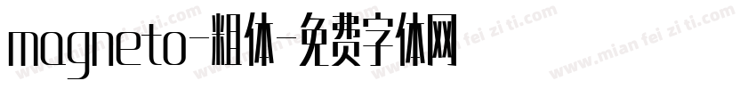 magneto-粗体字体转换