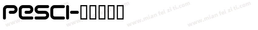 Pesci字体转换