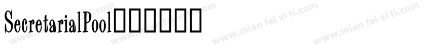 SecretarialPool字体转换