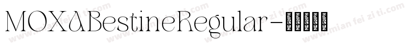 MOXABestineRegular字体转换
