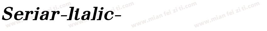 Seriar-Italic字体转换