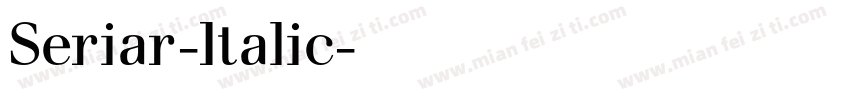 Seriar-Italic字体转换