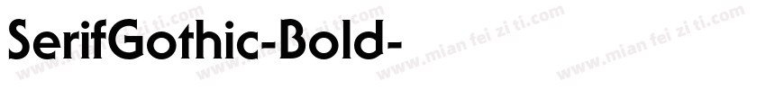SerifGothic-Bold字体转换