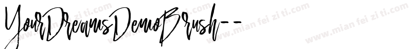 YourDreamsDemoBrush-字体转换