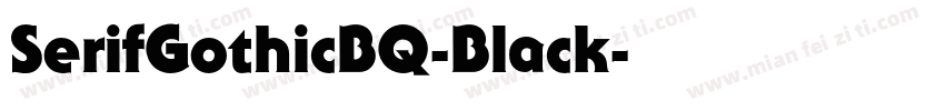SerifGothicBQ-Black字体转换