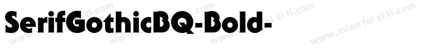 SerifGothicBQ-Bold字体转换