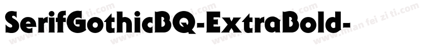 SerifGothicBQ-ExtraBold字体转换