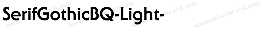 SerifGothicBQ-Light字体转换