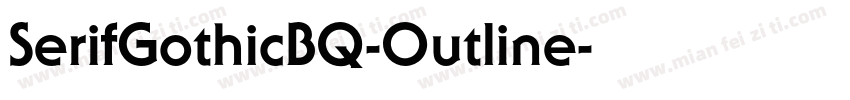 SerifGothicBQ-Outline字体转换