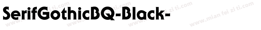 SerifGothicBQ-Black字体转换