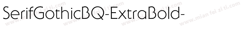 SerifGothicBQ-ExtraBold字体转换