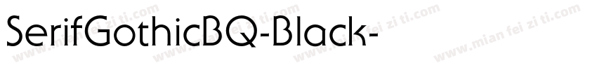 SerifGothicBQ-Black字体转换