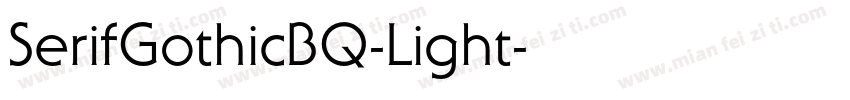 SerifGothicBQ-Light字体转换