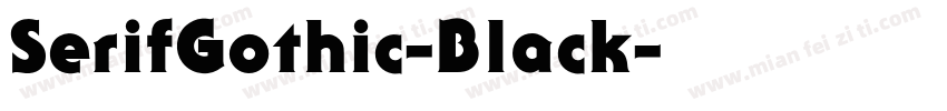 SerifGothic-Black字体转换