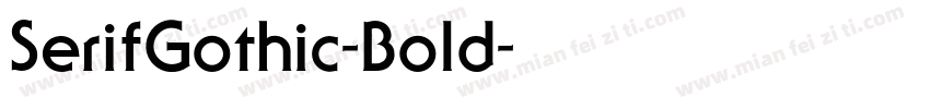 SerifGothic-Bold字体转换
