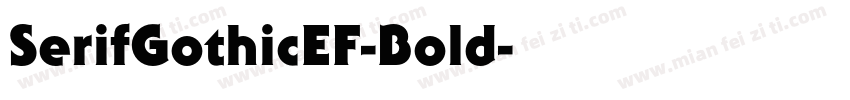 SerifGothicEF-Bold字体转换