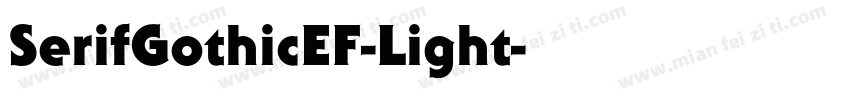 SerifGothicEF-Light字体转换