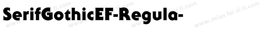 SerifGothicEF-Regula字体转换