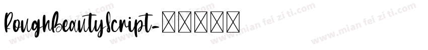 RoughBeautyScript字体转换