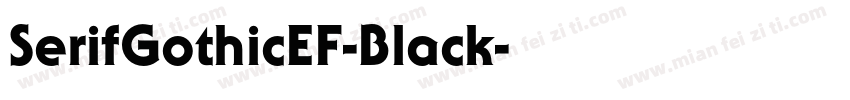 SerifGothicEF-Black字体转换