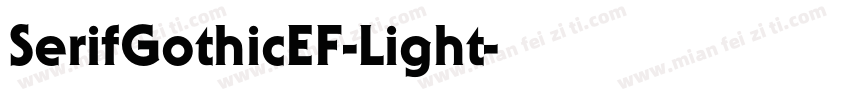 SerifGothicEF-Light字体转换