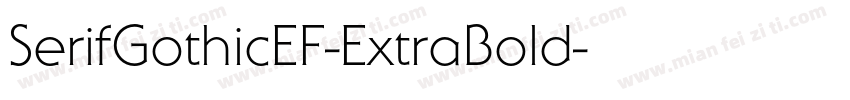 SerifGothicEF-ExtraBold字体转换