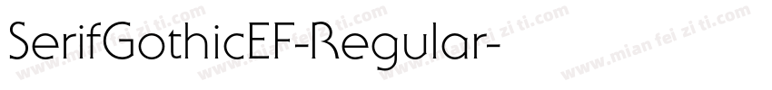 SerifGothicEF-Regular字体转换