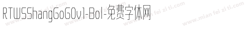 RTWSShangGoG0v1-Bol字体转换