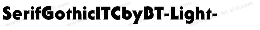 SerifGothicITCbyBT-Light字体转换