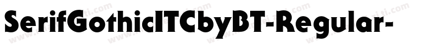 SerifGothicITCbyBT-Regular字体转换