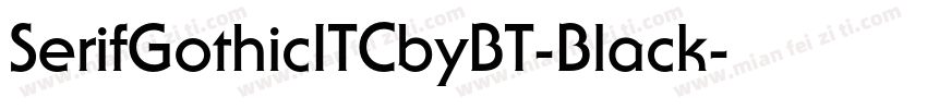 SerifGothicITCbyBT-Black字体转换