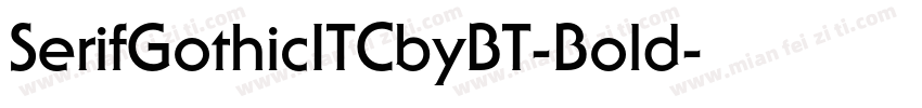 SerifGothicITCbyBT-Bold字体转换