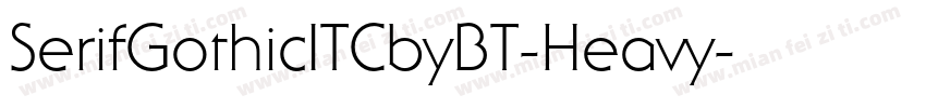 SerifGothicITCbyBT-Heavy字体转换