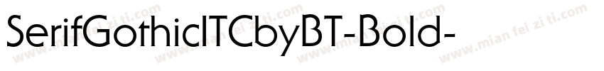 SerifGothicITCbyBT-Bold字体转换