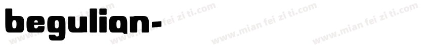 begulian字体转换