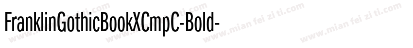 FranklinGothicBookXCmpC-Bold字体转换