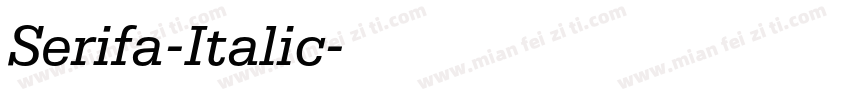 Serifa-Italic字体转换