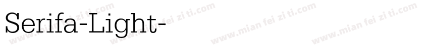 Serifa-Light字体转换